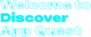 Welcome to Discover App Quest